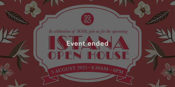 National Day Istana Open House - event ended